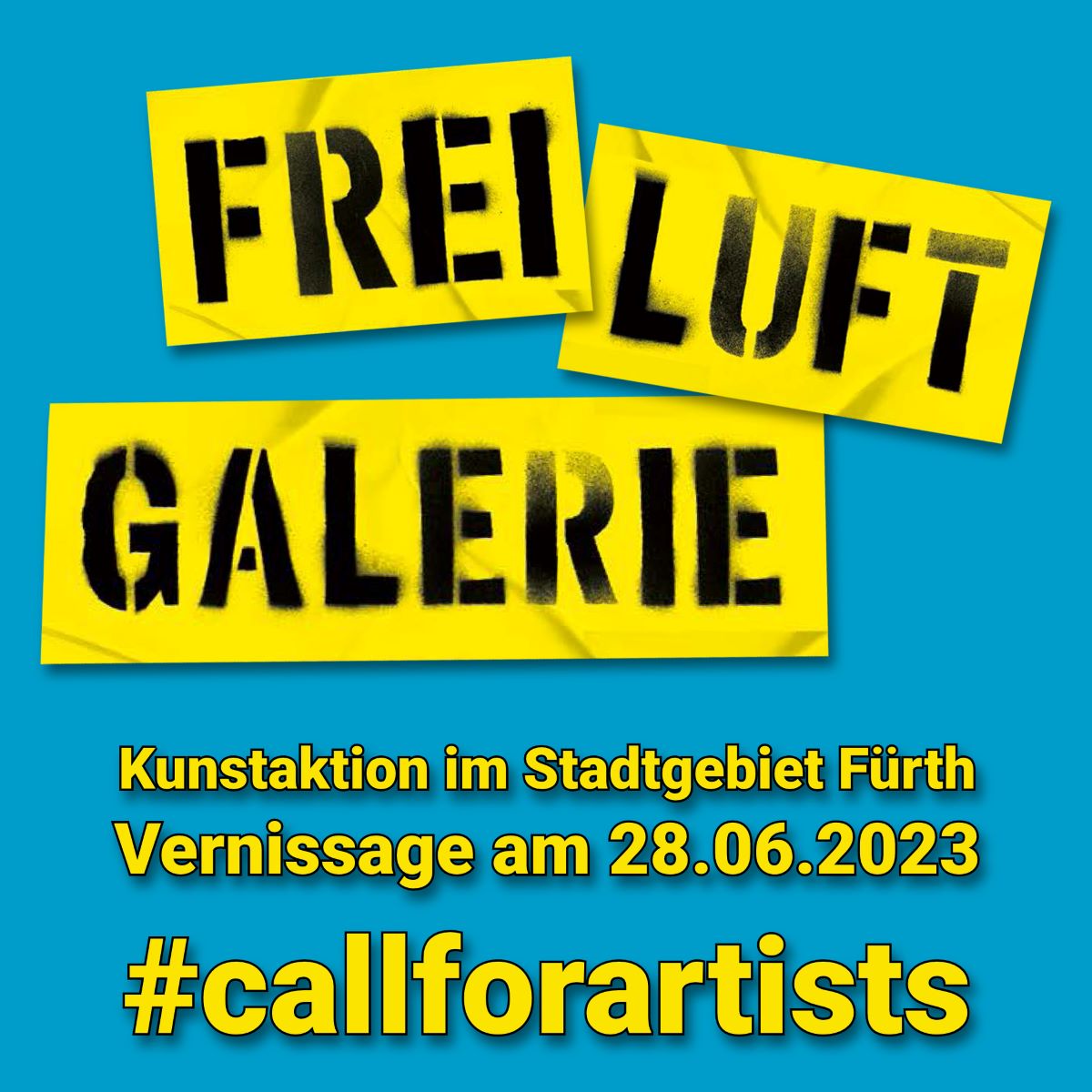 Call For Artists - Freiluftgalerie 3